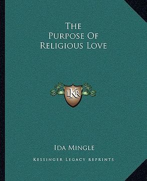 portada the purpose of religious love (en Inglés)