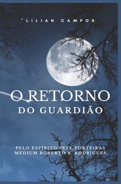 portada O Retorno Do Guardião (en Portugués)