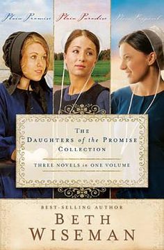 portada the daughters of the promise collection: plain promise, plain paradise, plain proposal (in English)