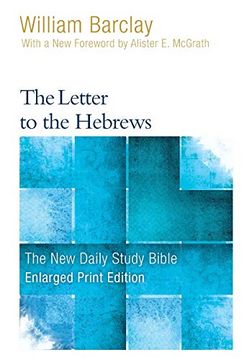 portada The Letter to the Hebrews (Enlarged Print) (New Daily Study Bible) (in English)