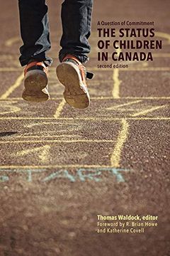 portada A Question of Commitment: The Status of Children in Canada, Second Edition (Studies in Childhood and Famil) (en Inglés)