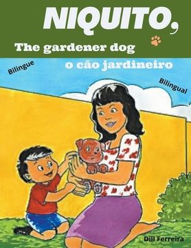 portada Niquito, the gardener dog - Niquito o cão jardineiro