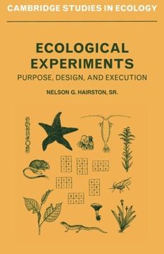 portada Ecological Experiments Paperback: Purpose, Design and Execution (Cambridge Studies in Ecology) (en Inglés)