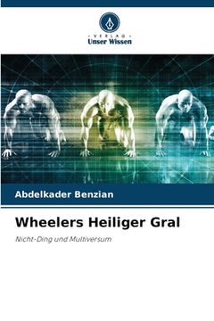 portada Wheelers Heiliger Gral (en Alemán)