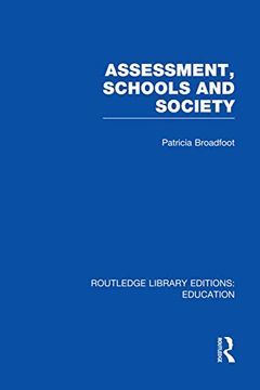 portada Assessment, Schools and Society (en Inglés)