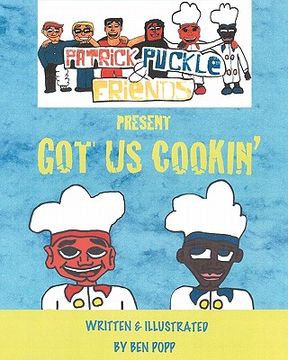 portada patrick puckle & friends present got us cookin' (en Inglés)