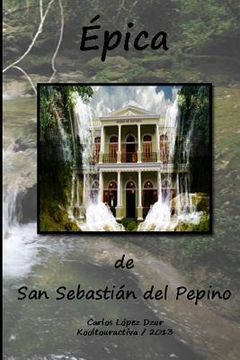 portada Epica de San Sebastian del Pepino