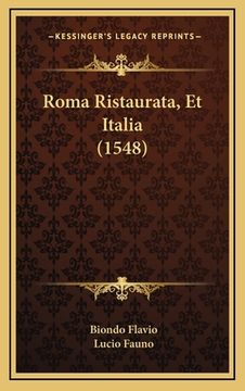 portada Roma Ristaurata, Et Italia (1548) (in Italian)