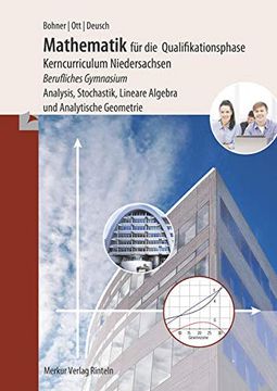 portada Mathematik für das Berufliche Gymnasium - Qualifikationsphase: Wirtschaft und Verwaltung - Gesundheit und Soziales (Niedersachsen) (en Alemán)