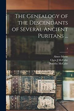 portada The Genealogy of the Descendants of Several Ancient Puritans. 3 (en Inglés)