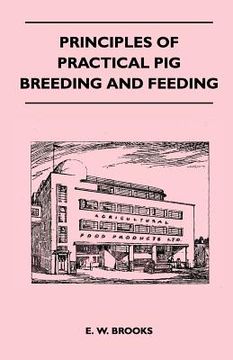 portada principles of practical pig breeding and feeding (en Inglés)