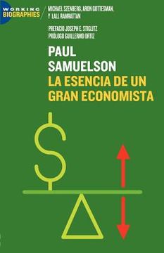 portada Paul a. Samuelson: La Esencia de un Gran Economista (in Spanish)