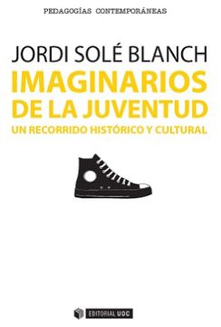 portada Imaginarios de la Juventud. Un Recorrido Histórico y Cultural (in Spanish)