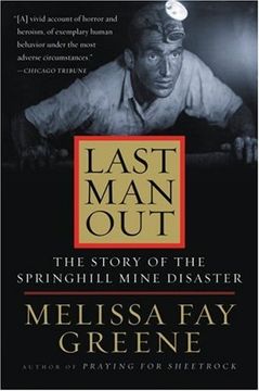 portada Last man Out: The Story of the Springhill Mine Disaster 