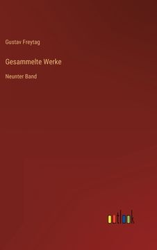 portada Gesammelte Werke: Neunter Band (en Alemán)
