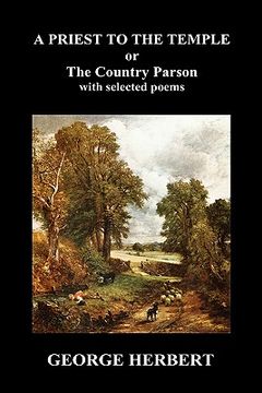 portada priest to the temple, or, the country parson his character and rule of holy life (hardback)