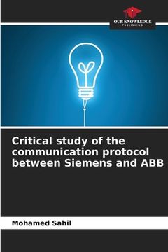 portada Critical study of the communication protocol between Siemens and ABB (in English)
