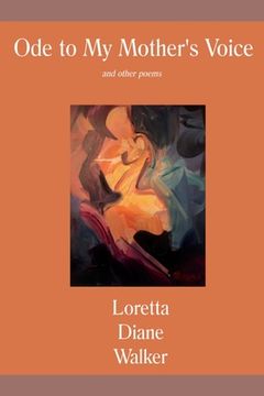 portada Ode to My Mother's Voice: and other poems 