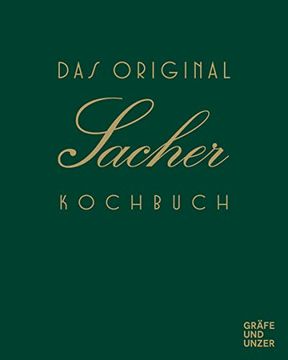 portada Das Original Sacher Kochbuch (Gräfe und Unzer Einzeltitel) (en Alemán)