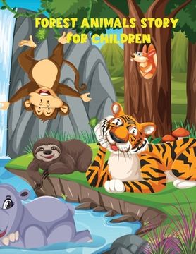 portada Forest Animals Story for Children: -From the Wonderful World of Forests (Paperback or Softback)