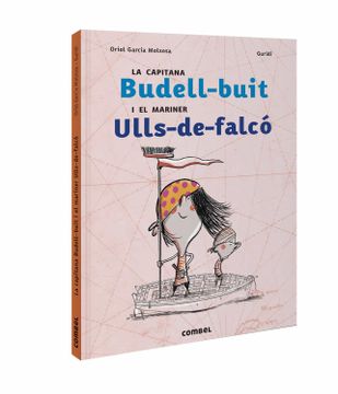 portada La Capitana Budell-Buit i el Mariner Ulls-De-Falcó (en Catalá)