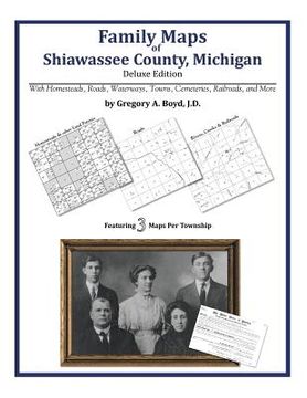 portada Family Maps of Shiawassee County, Michigan (en Inglés)