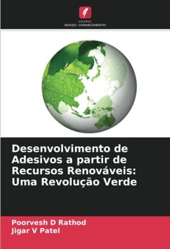 portada Desenvolvimento de Adesivos a Partir de Recursos Renováveis: Uma Revolução Verde