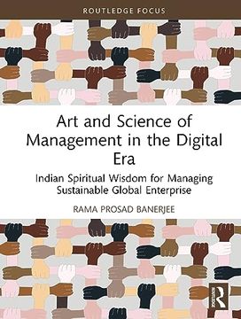 portada Art and Science of Management in Digital Era: Indian Spiritual Wisdom for Managing Sustainable Global Enterprise (en Inglés)