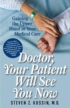 portada doctor, your patient will see you now (en Inglés)