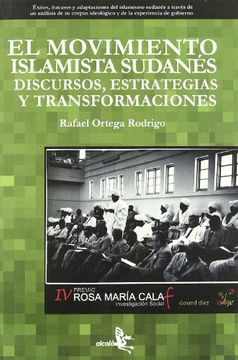 portada El Movimiento Islamista Sudanes: Discursos, Estrategias y Transformaciones