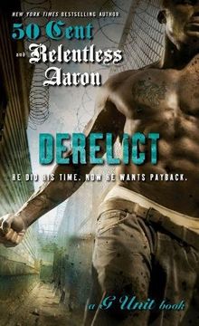 portada Derelict: A g Unit Book (en Inglés)