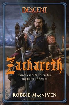 portada Zachareth: A Descent: Legends of the Dark Novel (Descent: Journeys in the Dark) (in English)