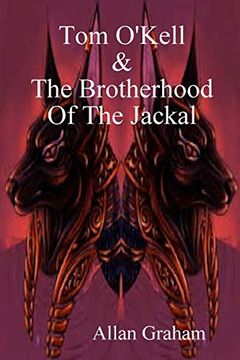 portada Tom O'kell and the Brotherhood of the Jackal (en Inglés)