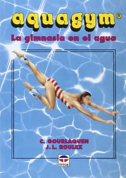 portada Aquagym: La Gimnasia En El Agua (in Spanish)