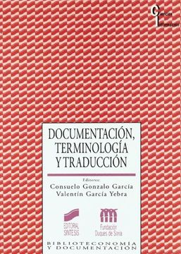 portada Documentacion, Terminologia y Traduccion (in Spanish)