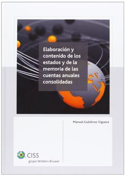 portada Elaboración Y Contenido De Los Estados Y La Memoria De Las Cuentas Anuales Consolidadas (in Spanish)