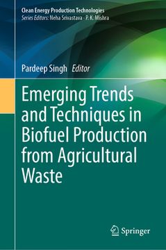 portada Emerging Trends and Techniques in Biofuel Production from Agricultural Waste (en Inglés)