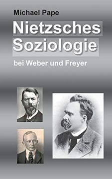 portada Nietzsches Soziologie: Bei Weber und Freyer 