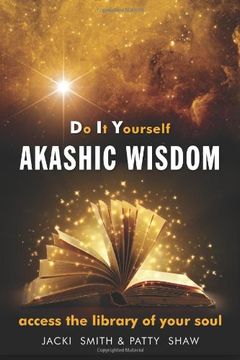 portada Do It Yourself Akashic Wisdom: Access the Library of Your Soul