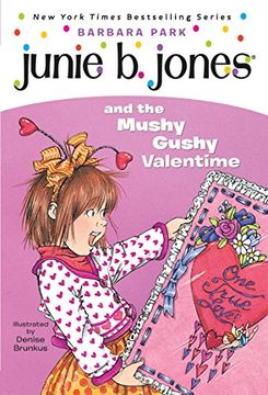 portada Junie b. Jones and the Mushy Gushy Valentime (Junie b. Jones #14) (in English)