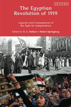 portada The Egyptian Revolution of 1919: Legacies and Consequences of the Fight for Independence (in English)