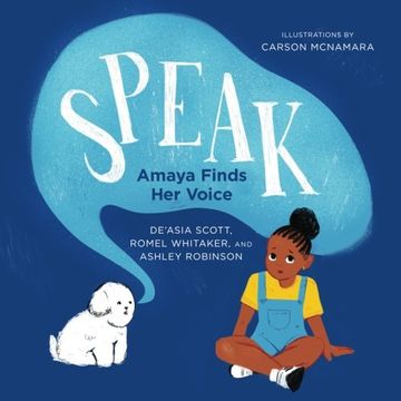 portada Speak: Amaya Finds Her Voice: Volume 18 (Books By Teens)