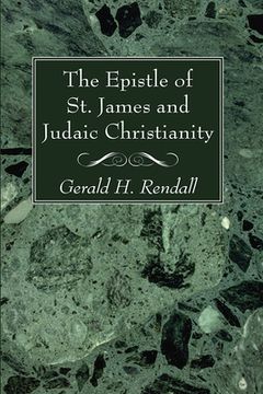 portada The Epistle of St. James and Judaic Christianity