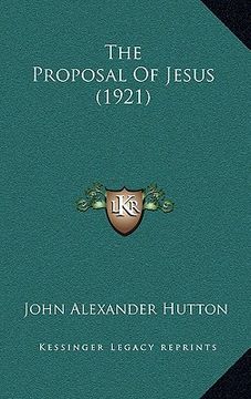 portada the proposal of jesus (1921) (en Inglés)