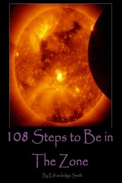 portada 108 Steps to Be in The Zone (en Inglés)