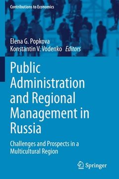 portada Public Administration and Regional Management in Russia: Challenges and Prospects in a Multicultural Region (en Inglés)
