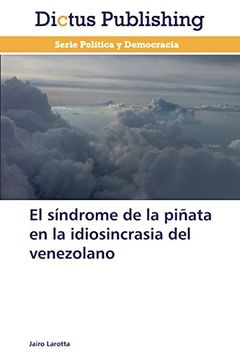 portada El Sindrome de La Pinata En La Idiosincrasia del Venezolano