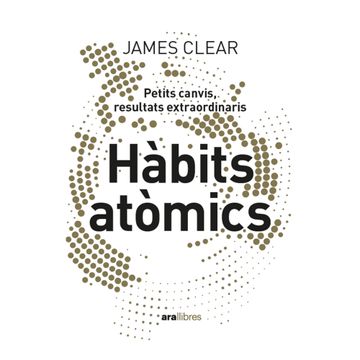 Libro Hábitos Atómicos De James Clear - Buscalibre