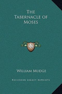portada the tabernacle of moses (en Inglés)