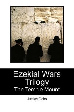 portada Ezekial Wars Trilogy: The Temple Mount (en Inglés)